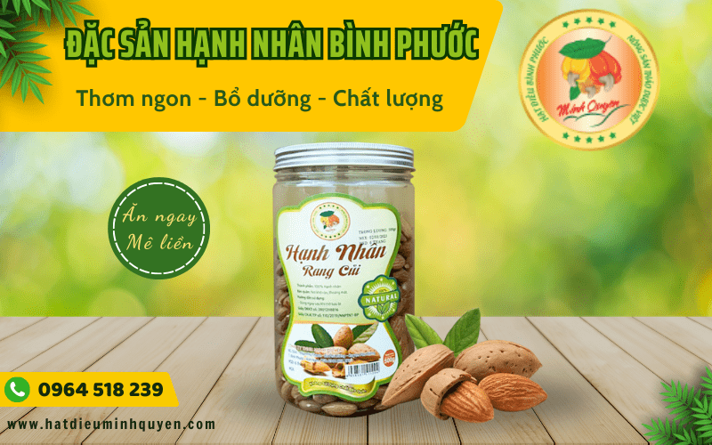 Đặc sản hạnh nhân Bình Phước