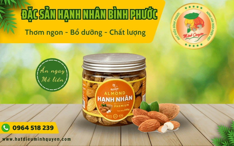 Đặc sản hạnh nhân Bình Phước